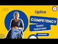 Competency-Based Questions| Optics| CBSE Board Exam Preparation| #physics #cbse #optics #rayoptics