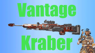 Apex Legends Vantage Kraber and Sniper
