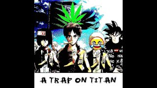 YouSeeBIGGIRL​/​T​:​T Attack on Titan Soundtrack (Trap Remix) | Footnote