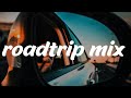 Good songs to listen to on a road trip  ~ best vibe songs 2023