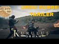 Kurlus Orhan Urdu Dubbed Teaser 10 JUNE 2026 URDU EMPIRE 
