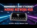Humminbird AS ETH 5PGL Review – 5 Port Marine Ethernet Switch Explained