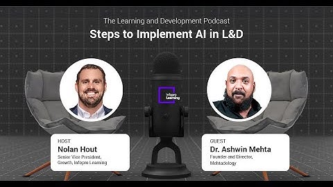 Steps to Implement AI in L&D with Dr. Ashwin Mehta
