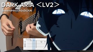 Solo Leveling | DARK ARIA ＜LV2＞ by SawanoHiroyuki[nZk]:XAI (EASY Guitar Tab)