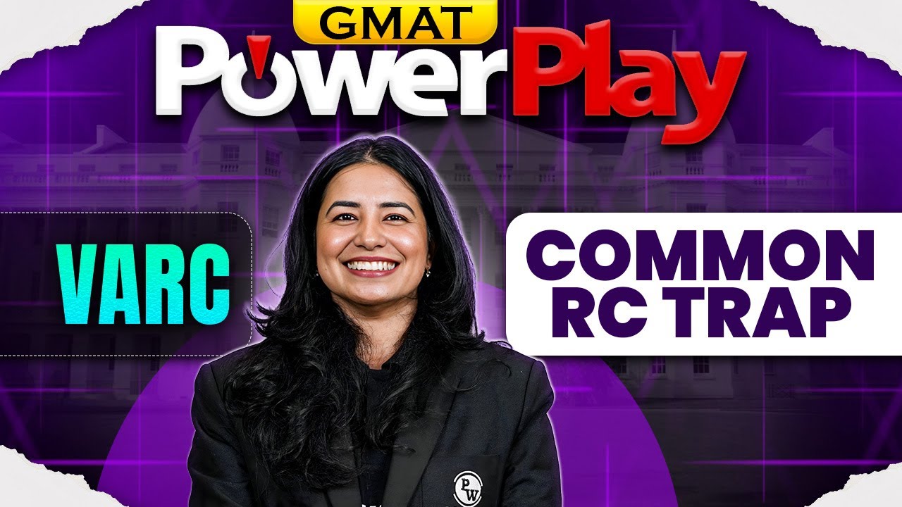 Common GMAT RC Traps || VARC || GMAT Preparation