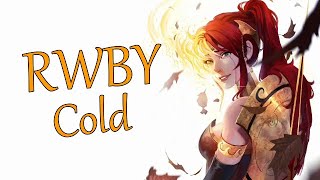 RWBY - Cold (Lyrics and french translation)