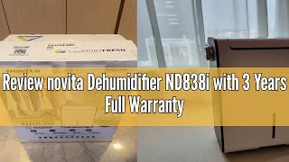 Review novita Dehumidifier ND838i with 3 Years Full Warranty