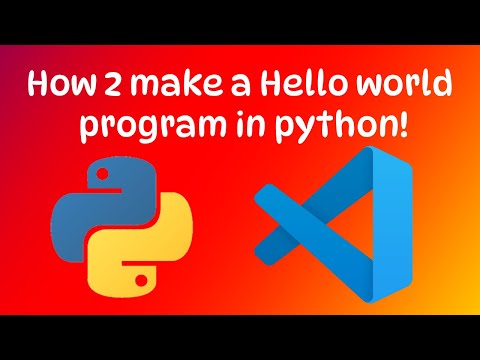 How 2 make a hello world program in Python!