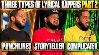 Three Types Of Lyrical Rappers Part 2 (Comedy Rap Sketch)