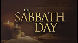 The Sabbath Day - 119 Ministries