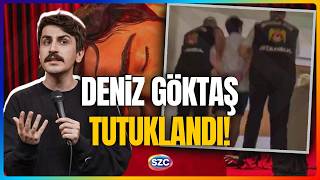 Komedyen Deni̇z Göktaş Tutuklandi Çağlayanda Büyük Tepki
