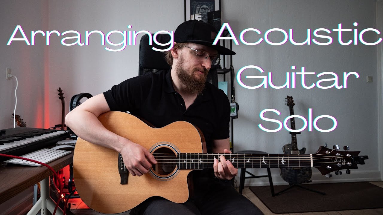 ARRANGING ACOUSTIC GUITAR SOLO (Open B5 tuning) YouTube