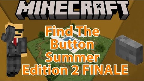 Minecraft: Find The Button Summer Edition 2 FINALE (Find The Button Map)