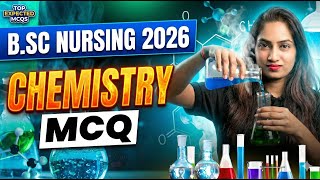 CHEMISTRY- MOST IMPORTANT MCQS | | B.Sc.Nursing/AIIMS/NEET 2026 - RENUKA MA'AM