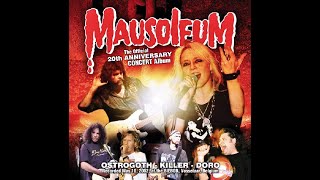 Ostrogoth/Killer – The Official 20th Anniversary Concert Mausoleum Records (2002 Full Concert)