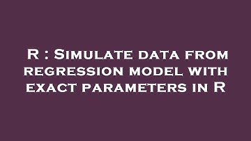 R : Simulate data from regression model with exact parameters in R