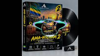 AMA-NTCHAM 2 BY RUDDY À LA PROD 