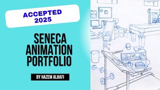 Seneca Animation Portfolio 2025 by Hazem