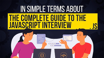 Complete JavaScript Interview Guide: All in One Video!