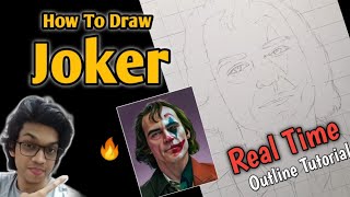 Real-Time Video  | How To Draw Joker Step By Step Outline Tutorial | Tutorial Of Joker Drawing 