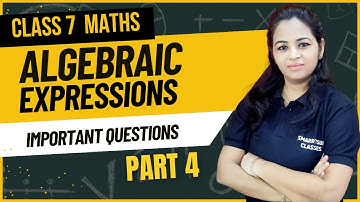 Algebraic Expressions  Class 7 | Chapter 4  Maths | Introduction | Important question #algebra