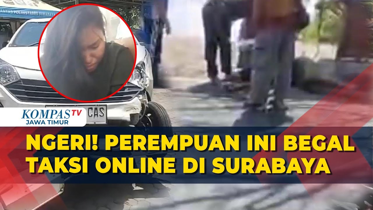 Detik-Detik Penangkapan Begal Sadis Sopir Taksi Online di Surabaya, Pelaku Seorang Perempuan!