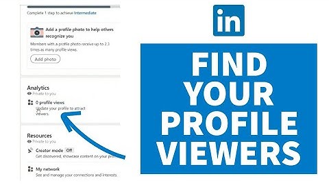 How to Find Your Profile Viewers On LinkedIn | Find LinkedIn Profile Viewers (2022)
