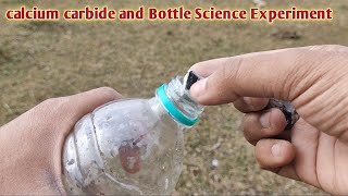 Calcium Carbide Vs Bottle Science Experiment Calcium Carbide And Bottle