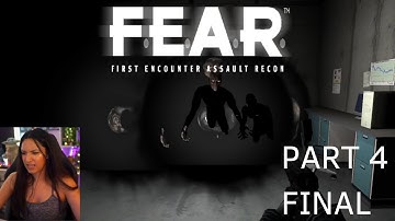 F.E.A.R. | Part 4 | First Playthrough | Let