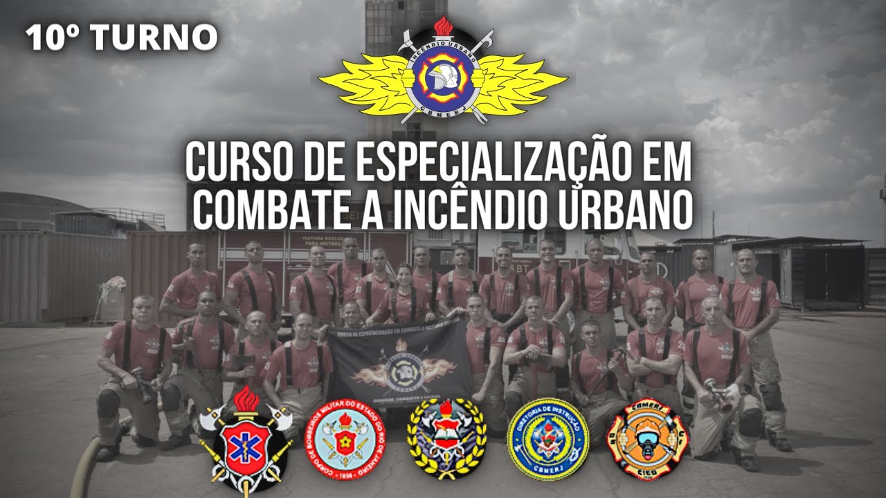 10º Turno do Curso de Especialização em Combate a Incêndio Urbano