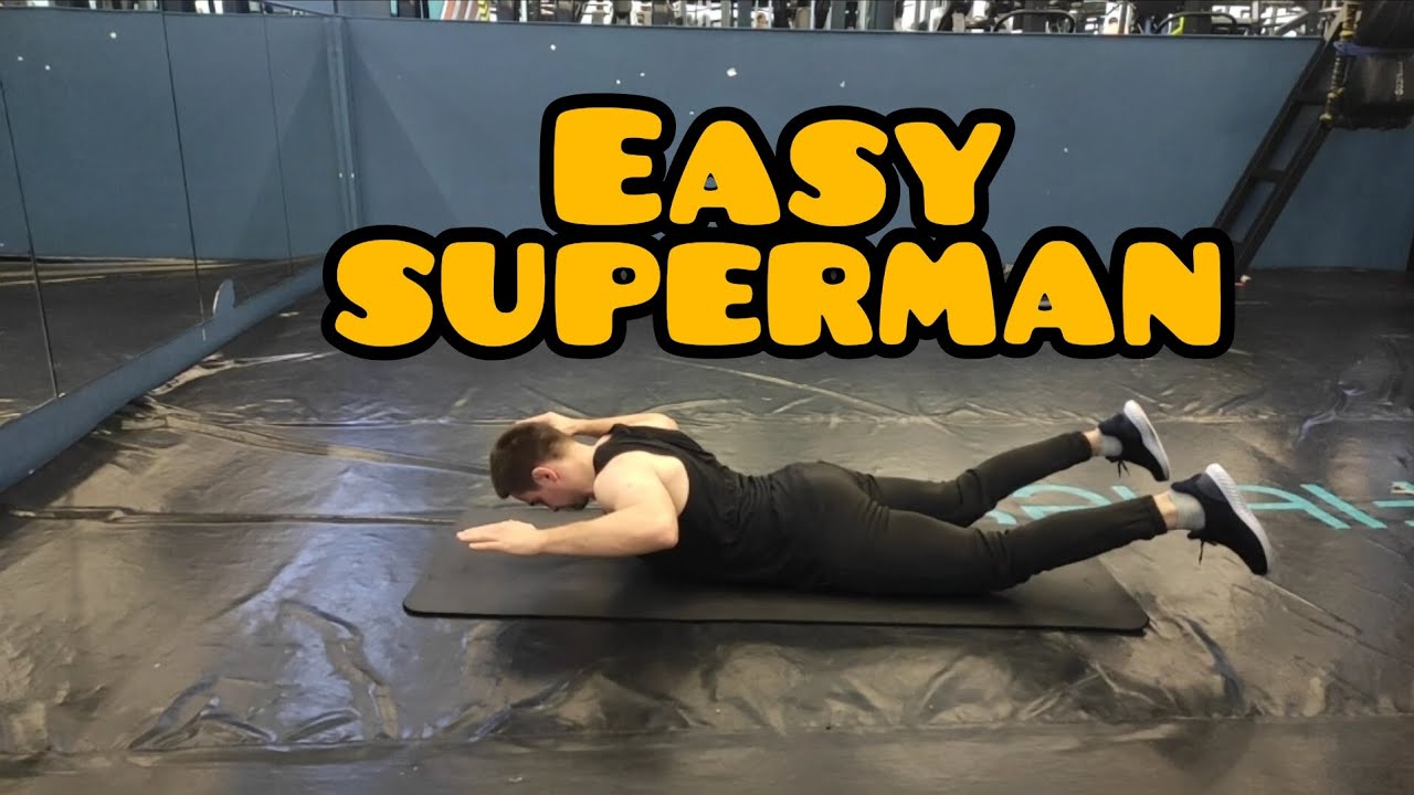 EASY SUPERMAN EXERCISE // BODYWEIGHT EXERCISE LIBRARY - YouTube