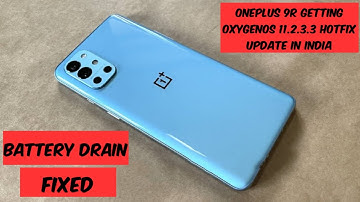 OnePlus 9R Getting OxygenOS 11.2.3.3 Hotfix Update in India With Battery Drain Fix