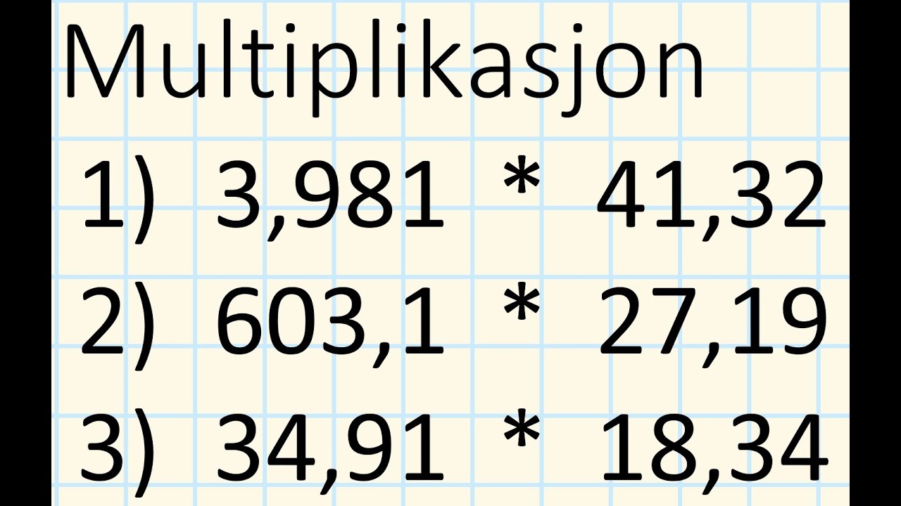 Multiplikasjon - Enkelt og greit