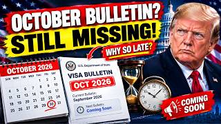 October Visa Bulletin Is Missing  The Real Reason Nobody's Telling You (2026)