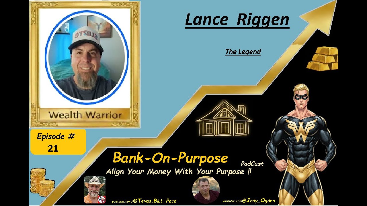 Bank On Purpose  # 0021     Lance Riggen       2 of 4
