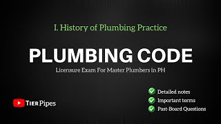 Plumbing Code - I. History of Plumbing Practice | Past board questions