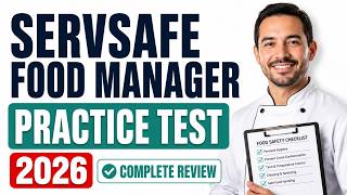 💥 ServSafe Food Manager Practice Test 2026 | Full Exam Review & Top Prep Strategy