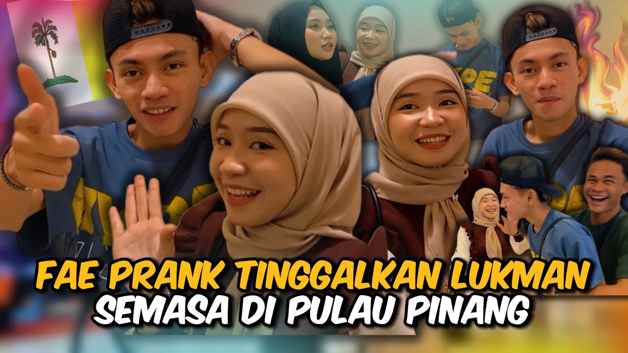 KALI PERTAMA LUKMAN MARAH FAE. FAE LARI ..