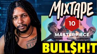 They're Lying About Mixtape