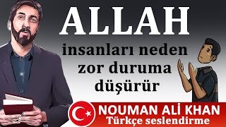 Download Allah Insanları Neden Zor Duruma Düşürür? Nouman Ali Khan Türkçe Seslendirme Video MP3 Allah Insanları Neden Zor Duruma Düşürür? Nouman Ali Khan Türkçe Seslendirme