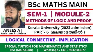 Conditional Statement / Implication | Methods of Logic & Proof | Sem-1 | 2023 Adm | Maths main | KU.