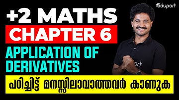 Plus Two Maths Application of Derivatives | Chapter 6 |  Eduport Plus Two