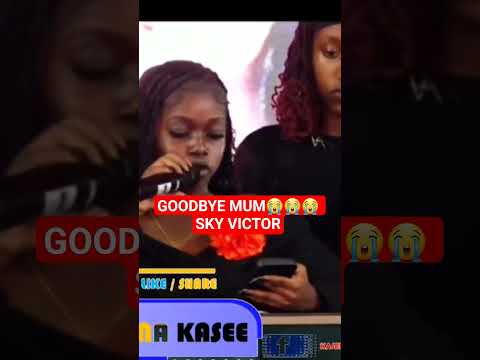 Goodbye My Mum Betty Bayo Sky Victor Kambagospel Duet Kativui Bettybayo Cibizionlinetv