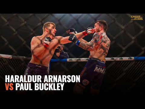 Paul Buckley vs Haraldur Arnarson - Caged Steel 34 [Full MMA Fight]