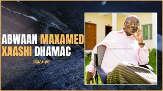 Abwaan Maxamed Xaashi Dhamac Gaariye. Ll Saab Books
