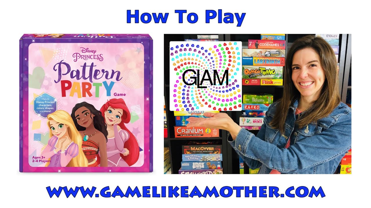 How to Play Princess Pattern Party