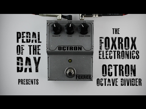 foxrox-electronics-octron-octave-divider-guitar-bass-effects-pedal-demo-video