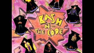 Video thumbnail of "Bash -N- The Code - 01 Power Praise"