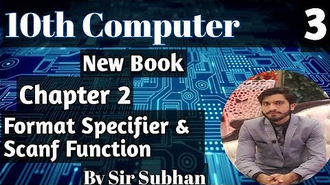 format specifier scanf function program | 10th class computer new book chapter 2