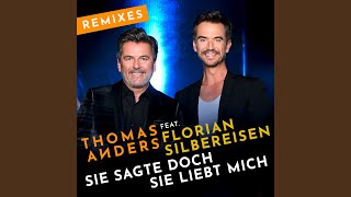 Sie sagte doch sie liebt mich (feat. Florian Silbereisen) (Franz Rapid Extended Remix)